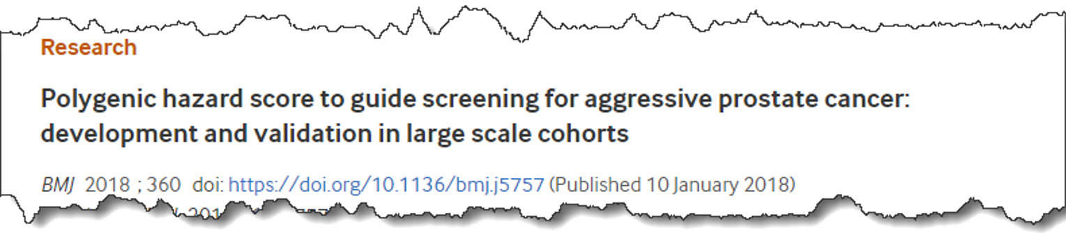 Polygenic hazard score to guide screening for aggressive prostate cancer: development and validation in large scale cohorts