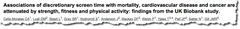 Associations of discretionary screen time with mortality, cardiovascular disease and cancer are attenuated by strength, fitness and physical activity: findings from the UK Biobank study