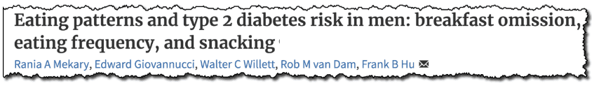 Eating patterns and type 2 diabetes risk in men: breakfast omission, eating frequency, and snacking