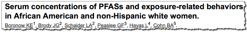 Serum concentrations of PFASs and exposure-related behaviors in African American and non-Hispanic white women.