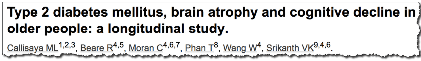 Type 2 diabetes mellitus, brain atrophy and cognitive decline in older people: a longitudinal study.