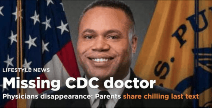 Lifestyle News. Missing CDC Doctor