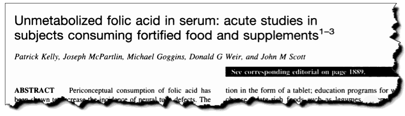 Unmetabolized folic acid in serum: acute studies in subjects consuming fortified food and supplements.