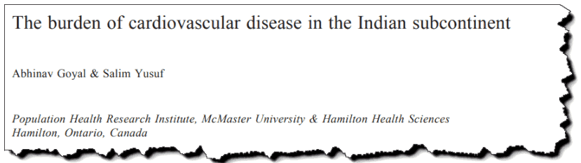 The burden of cardiovascular disease in the Indian subcontinent.