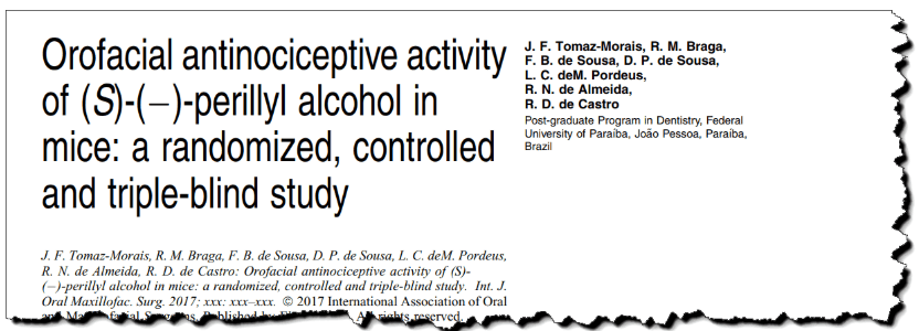 Orofacial antinociceptive activity of (S)-(−)-perillyl alcohol in mice: a randomized, controlled and triple-blind study.