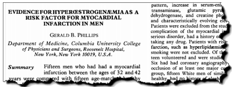 Evidence for hyperestrogenemia as a risk factor for myocardial infarction in men.