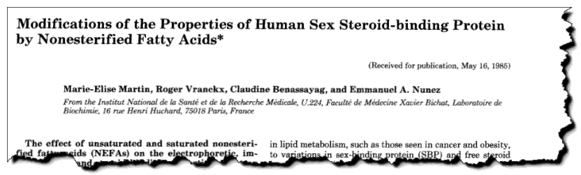 Modifications of the properties of human sex steroid-binding protein by nonesterified fatty acids." Journal of Biological Chemistry