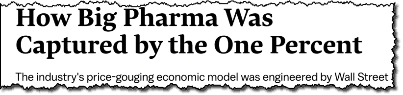 How big Pharma was captured by one percent