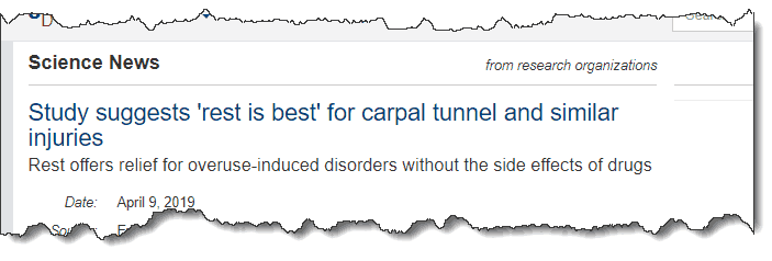 Study suggests 'rest is best' for carpal tunnel and similar injuries 