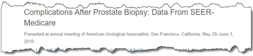 Complications After Prostate Biopsy: Data From SEER-Medicare