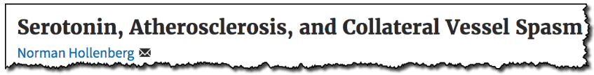 Serotonin, Atherosclerosis, and Collateral Vessel Spasm
